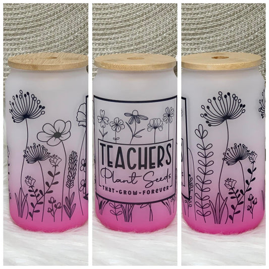 Teachers Plant Seeds 16oz Glass Cup With Lid