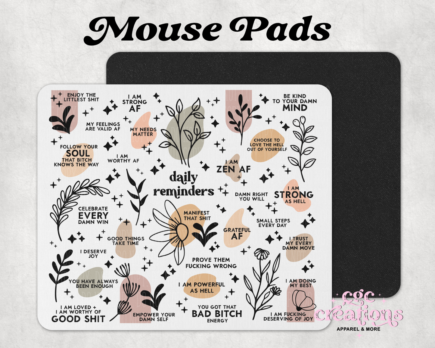 Daily Reminders Mouse Pad