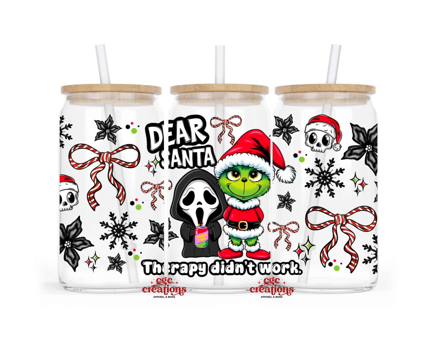 Dear Santa Therapy Didn't Work 16oz Glass Cup With Lid