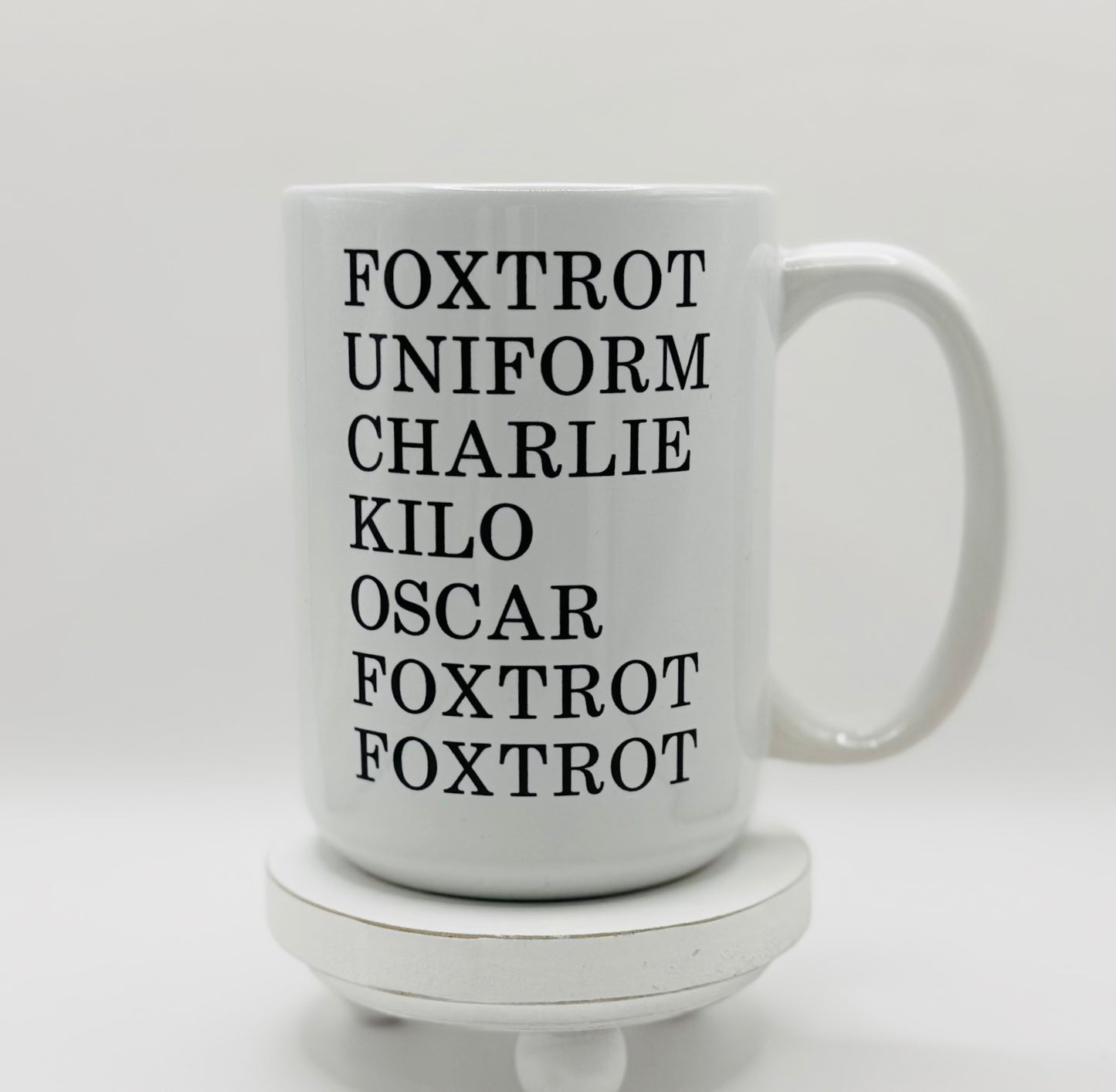F Off Phonetic Alphabet 15 oz Ceramic Coffee Mug