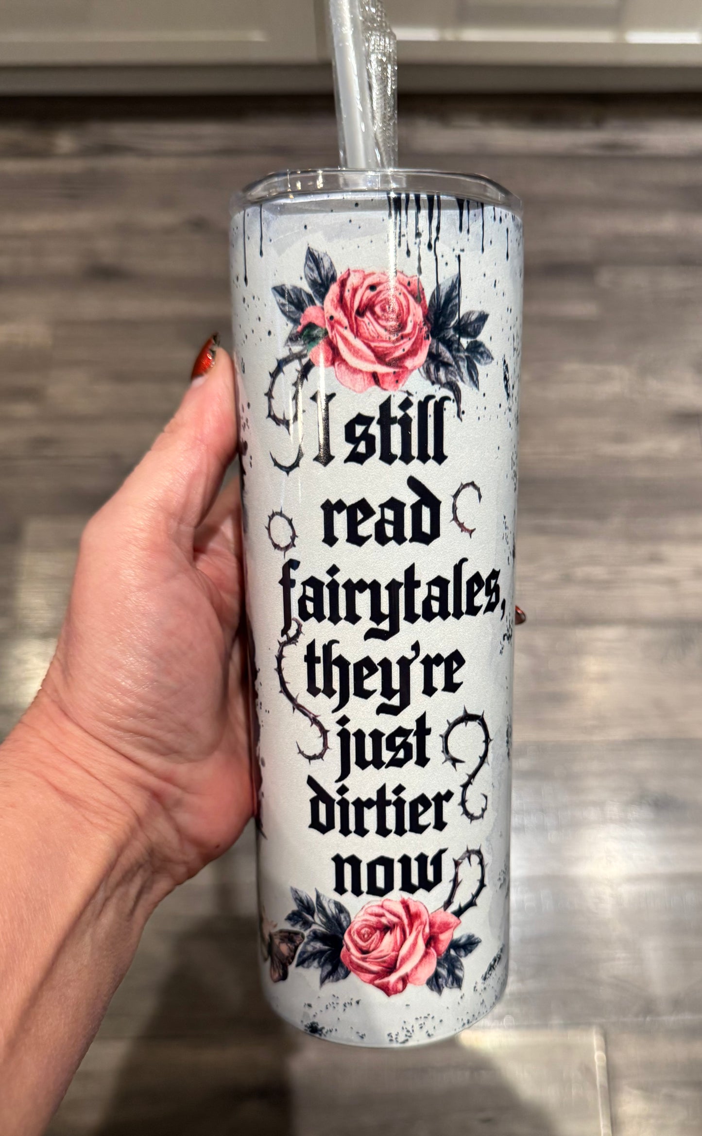 I Still Read Fairytales 20oz Insulated Tumbler