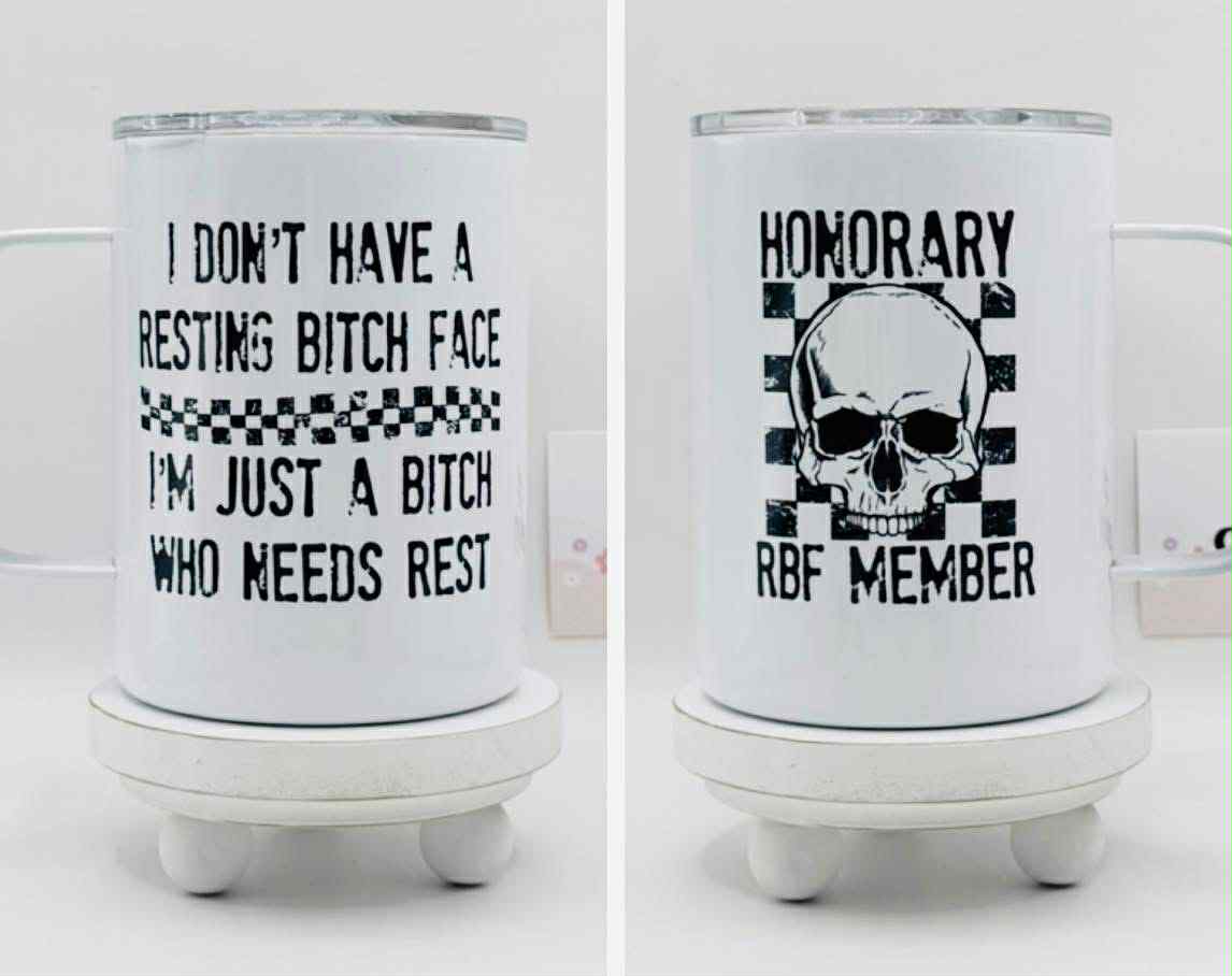 Resting Bitch Face Insulated Coffee Tumbler