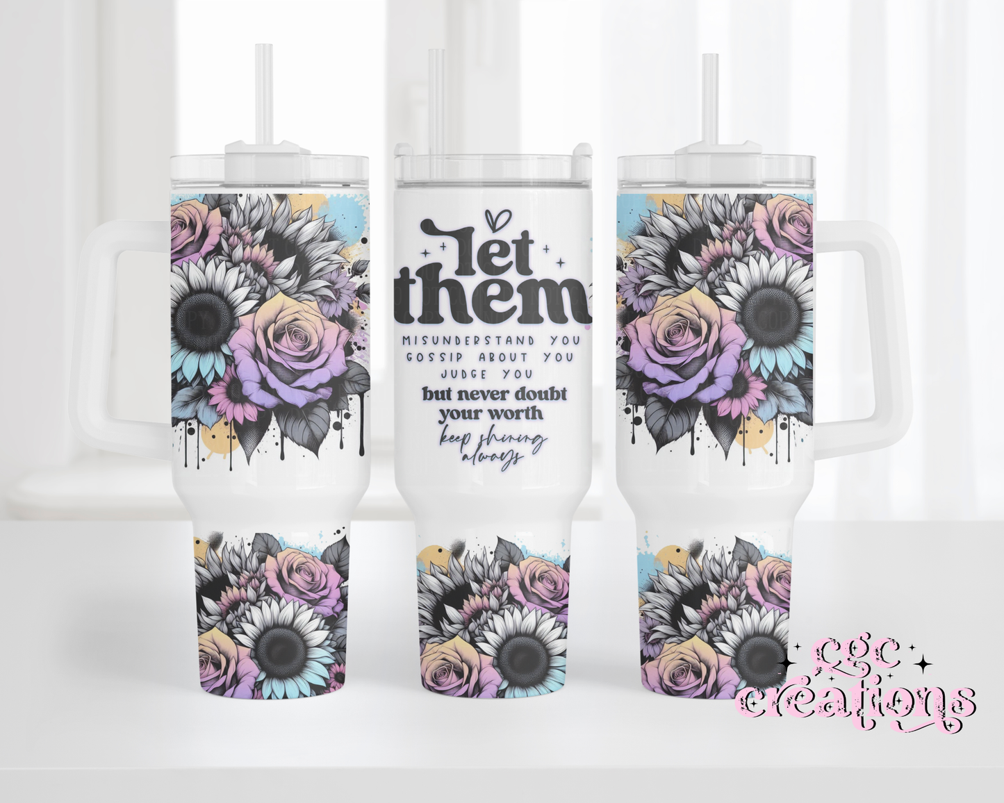 Let Them 40oz Insulated Tumbler