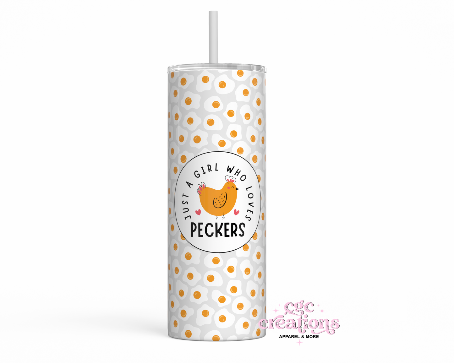 Just A Girl Who Loves Peckers 20 oz Insulated Tumbler