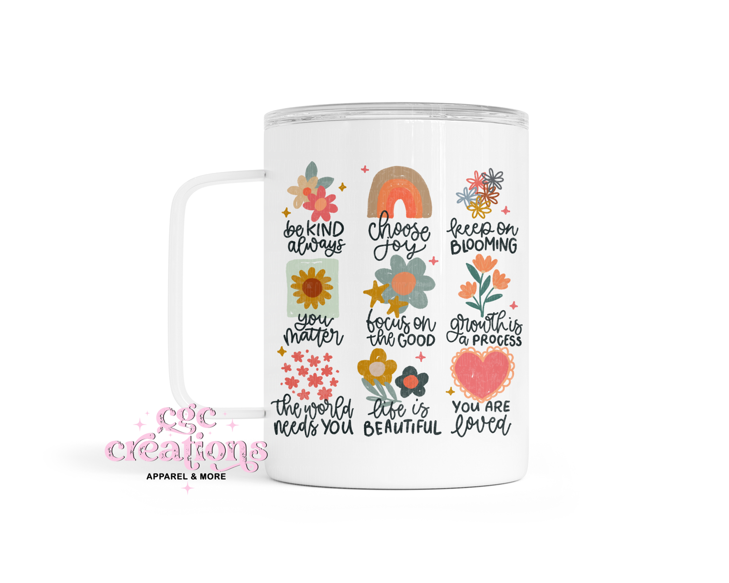Positive Affirmations Insulated Coffee Tumbler