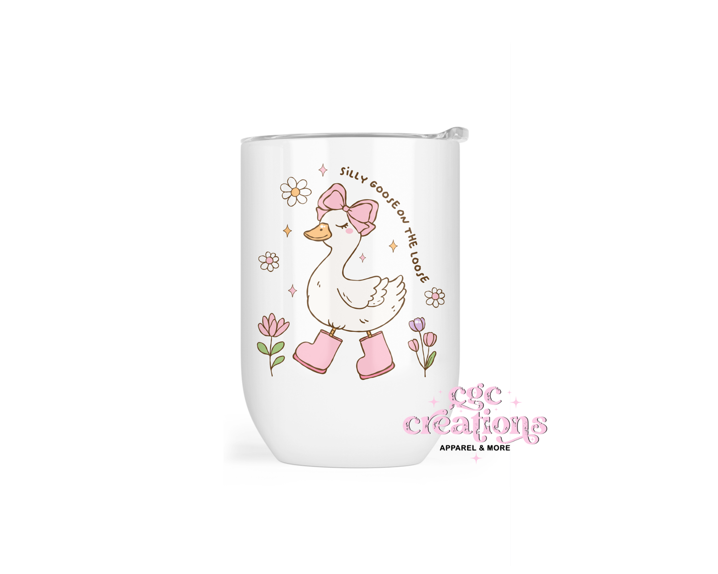 Silly Goose On The Loose Wine Tumbler