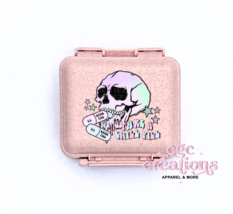 Take A Chill Pill - Pill Container