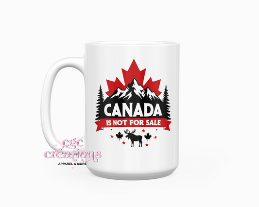 Canada Not For Sale 15oz Coffee Mug