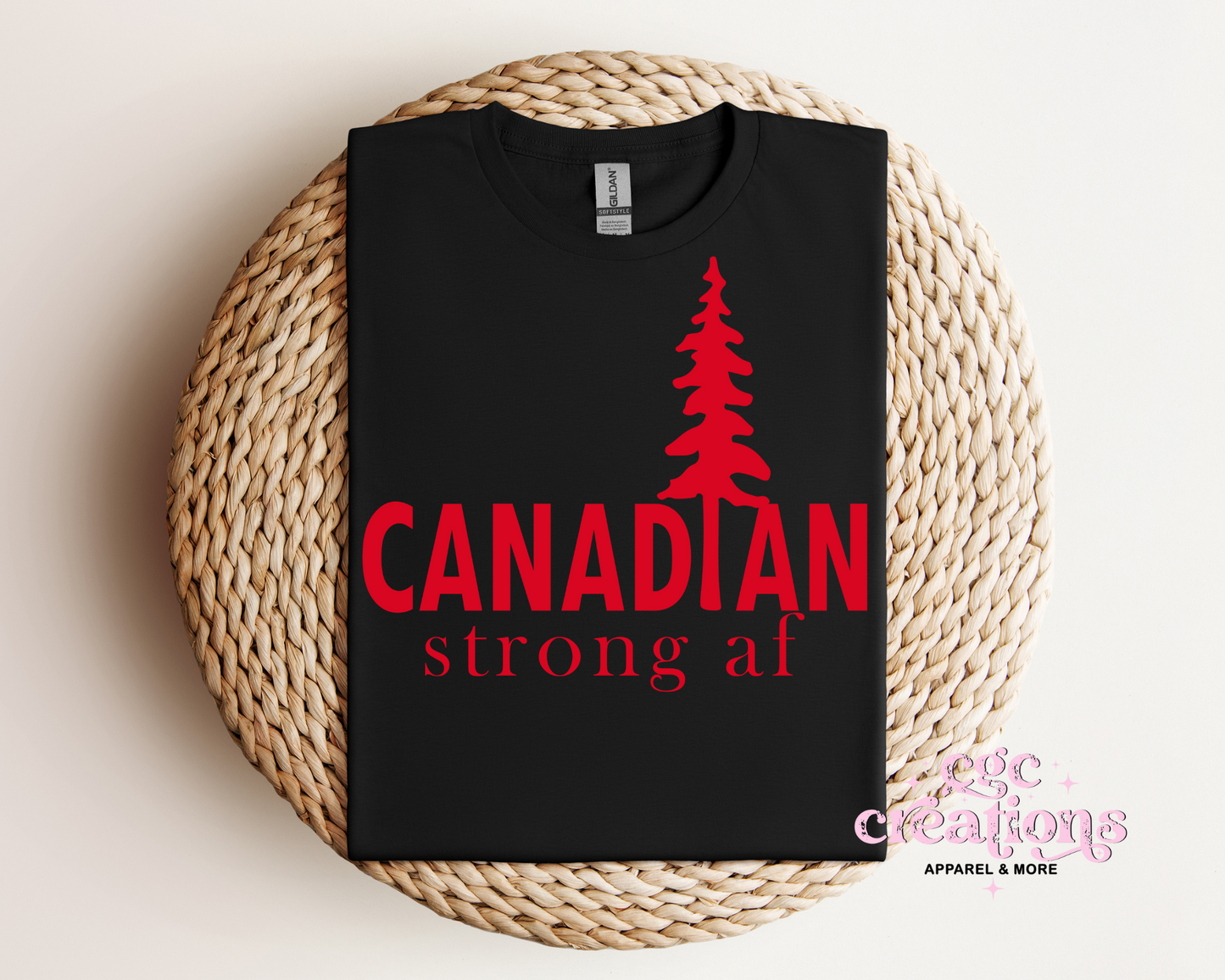 Canadian Strong Af T-Shirt
