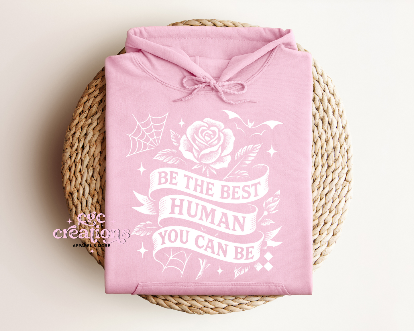 Be The Best Human You Can Be Hoodie
