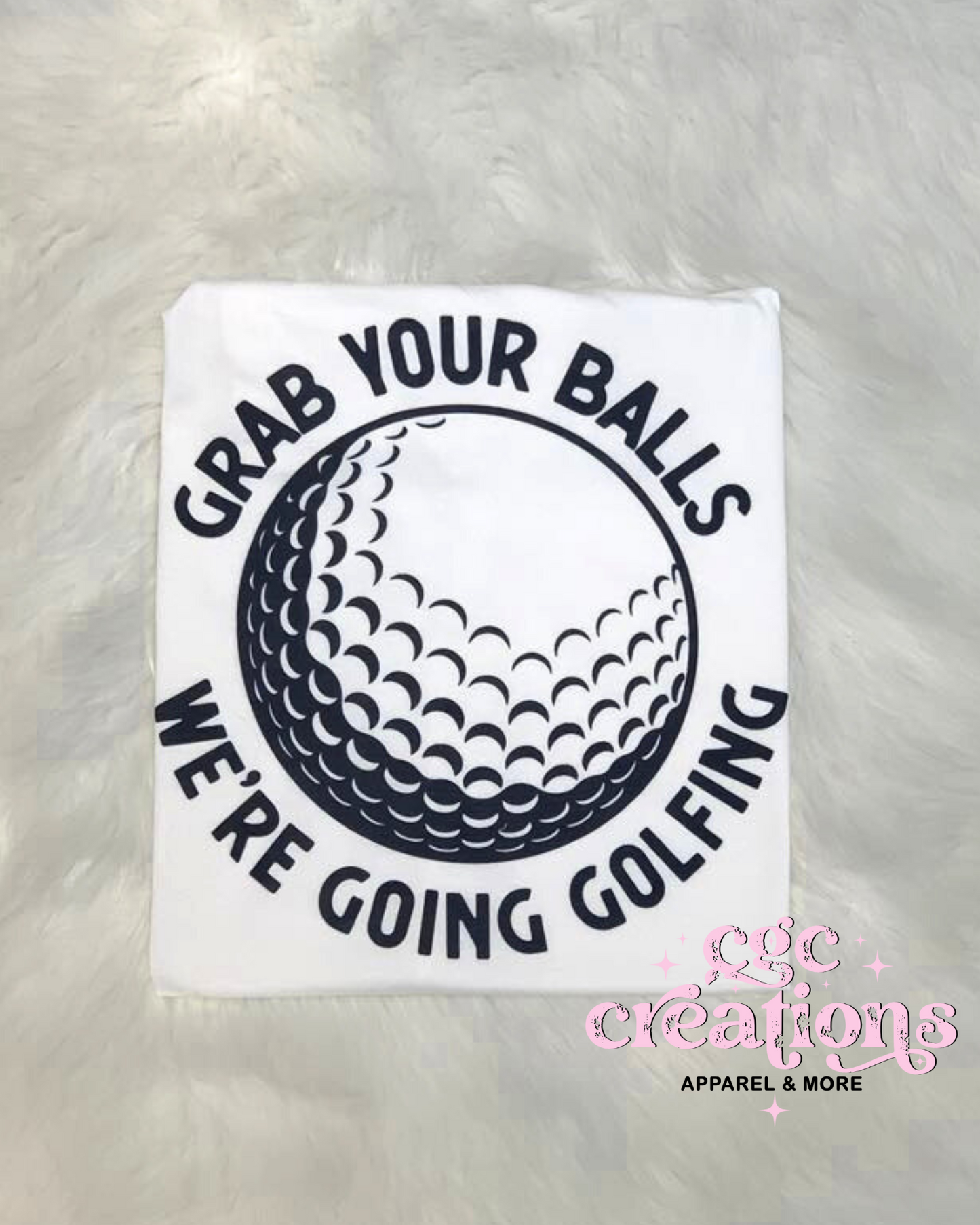 Grab Your Balls T-shirt SIZE XL