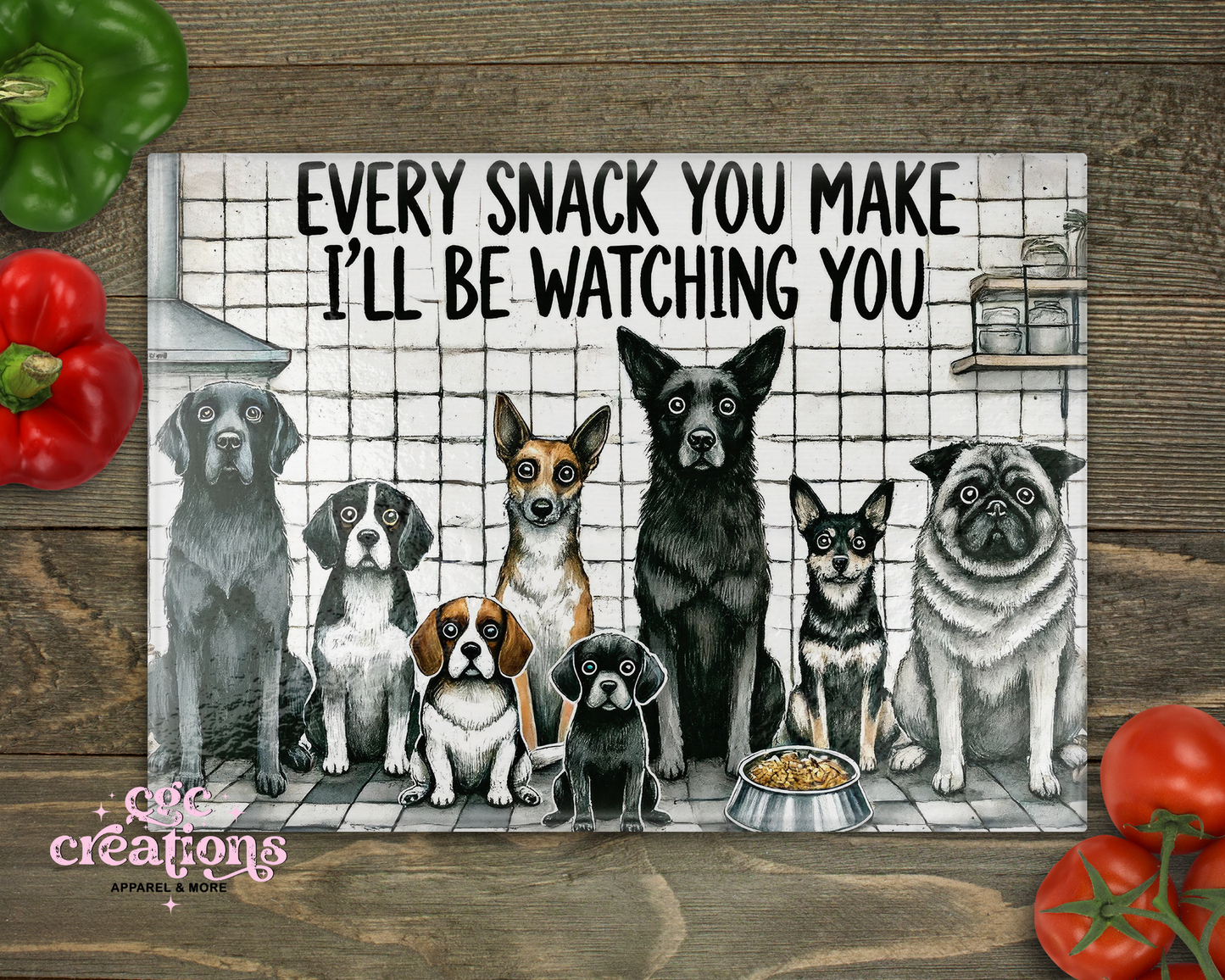 Every Snack You Make Glass Cutting Board