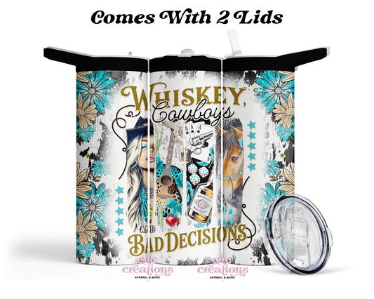 Whiskey Cowboys And Bad Decisions 20oz Insulated Tumbler