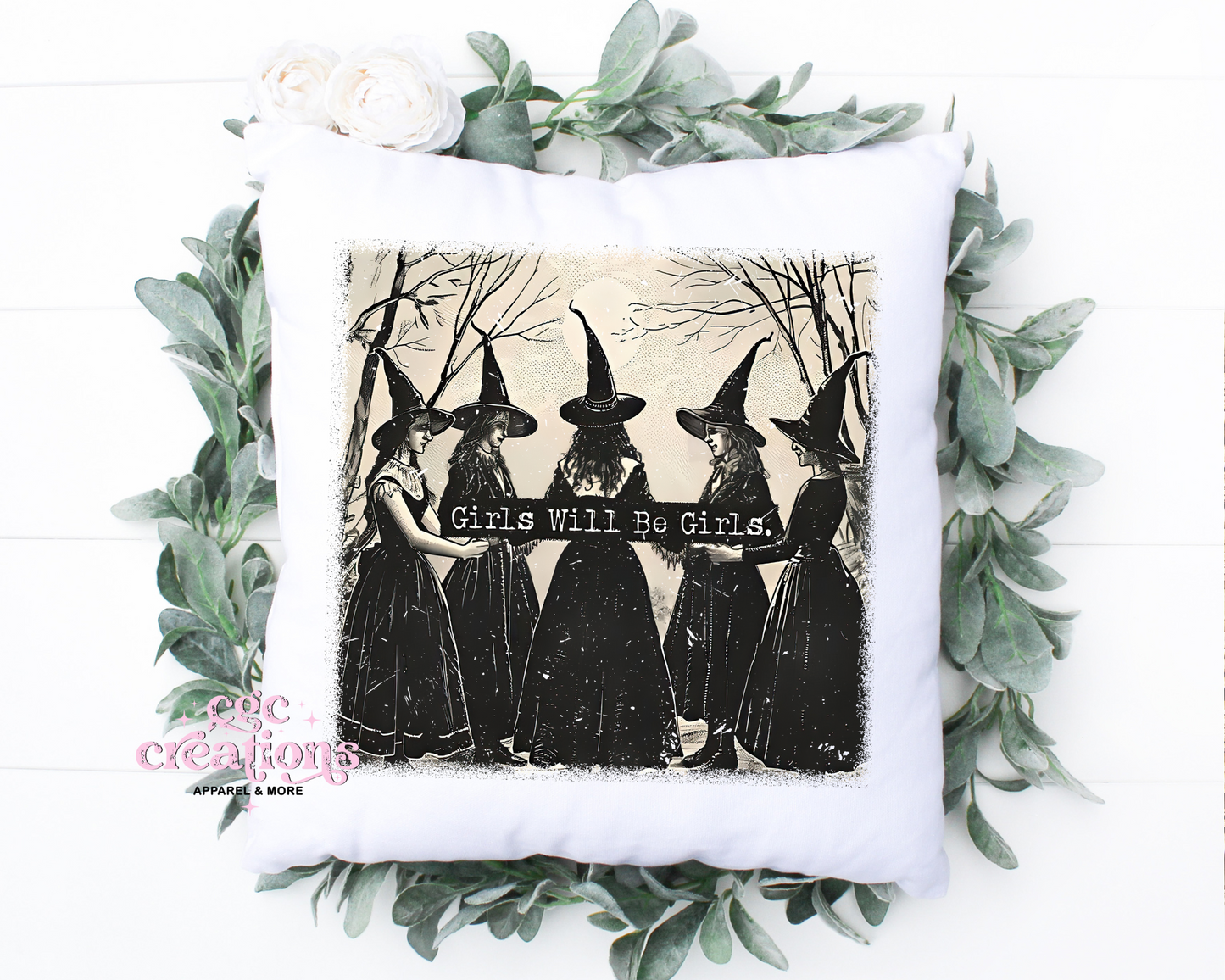 Girls Will Be Girls Pillow