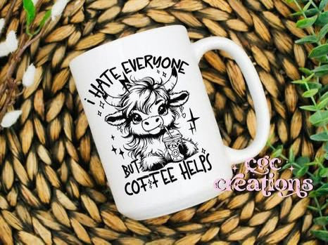 I Hate Everyone Coffee Helps 15oz Ceramic Coffee Mug