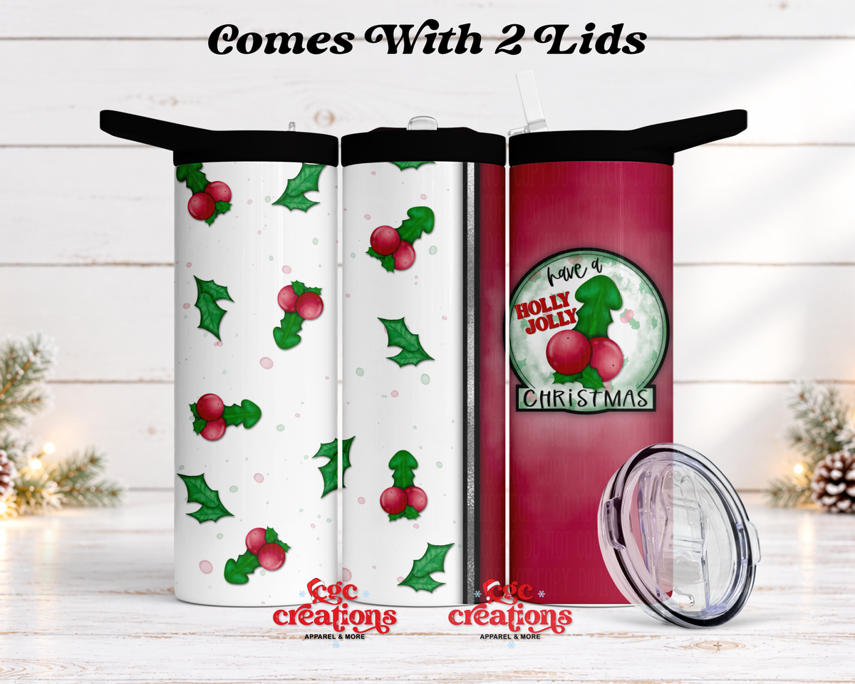 Have A Holly Jolly Christmas 20 oz Insulated Tumbler