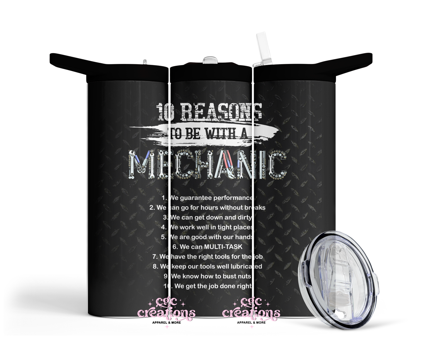 10 Reasons To Be WIth A Mechanic 20oz Insulated Tumbler