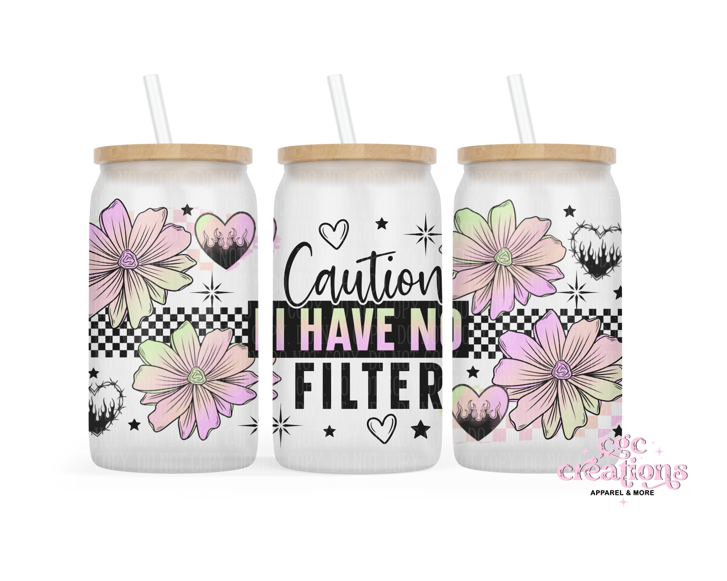 Caution I Have No Filter 16oz Glass Cup With Lid