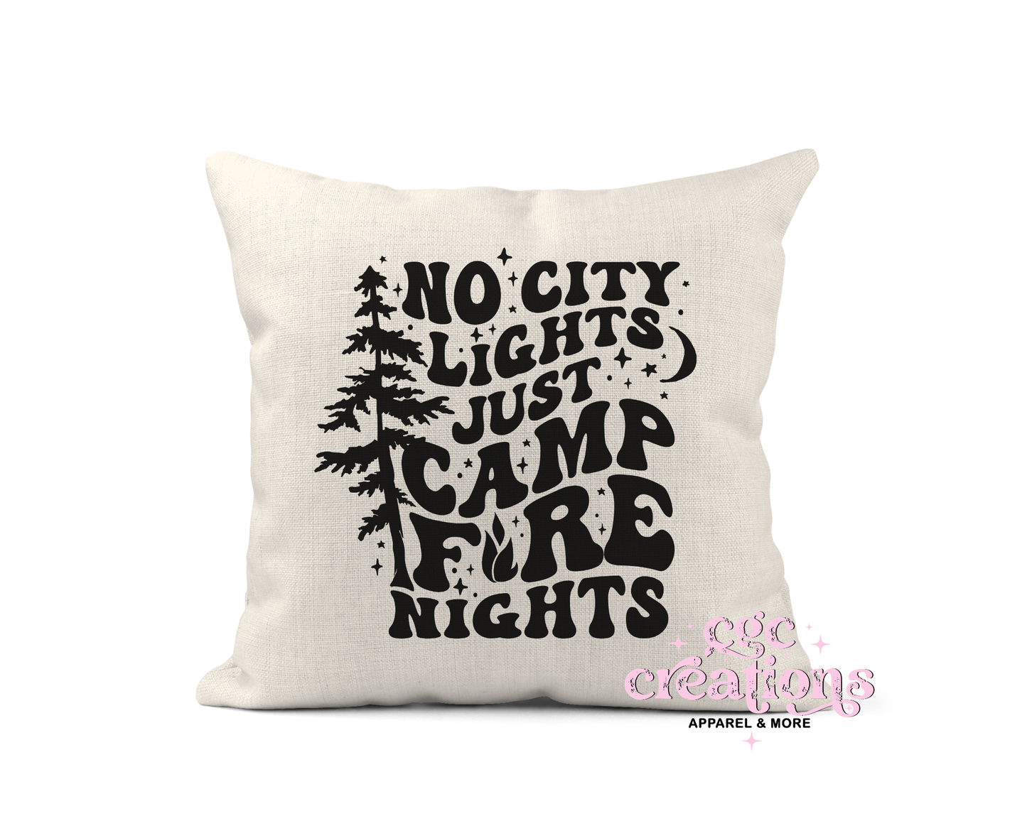 No City Lights Just Campfire Nights Pillow