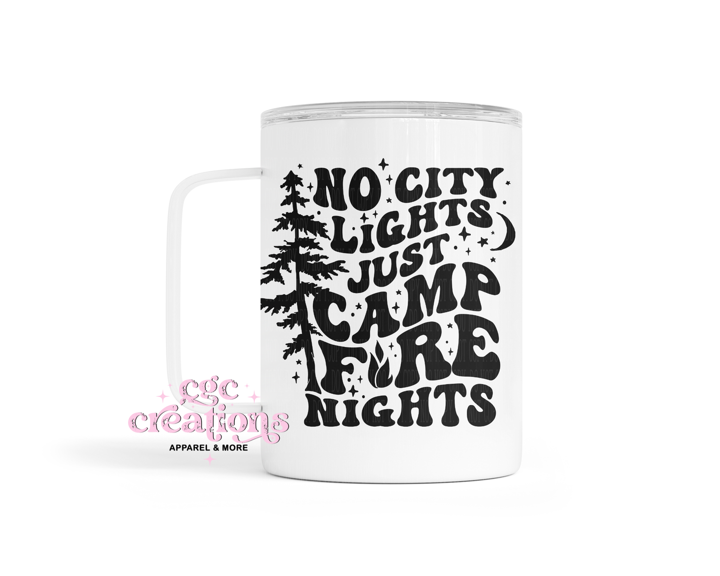 No City Lights Just Campfire Nights Insulated Coffee Tumbler
