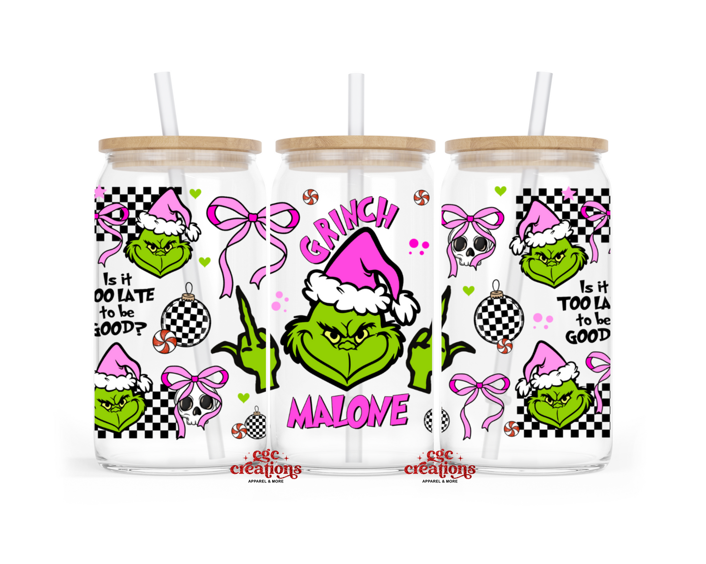 To Late To Be Good 16oz Glass Cup With Lid