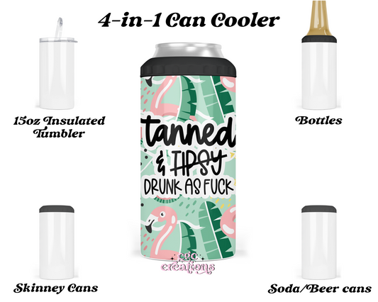 Tanned & Drunk As Fuck 4-in-1 can cooler