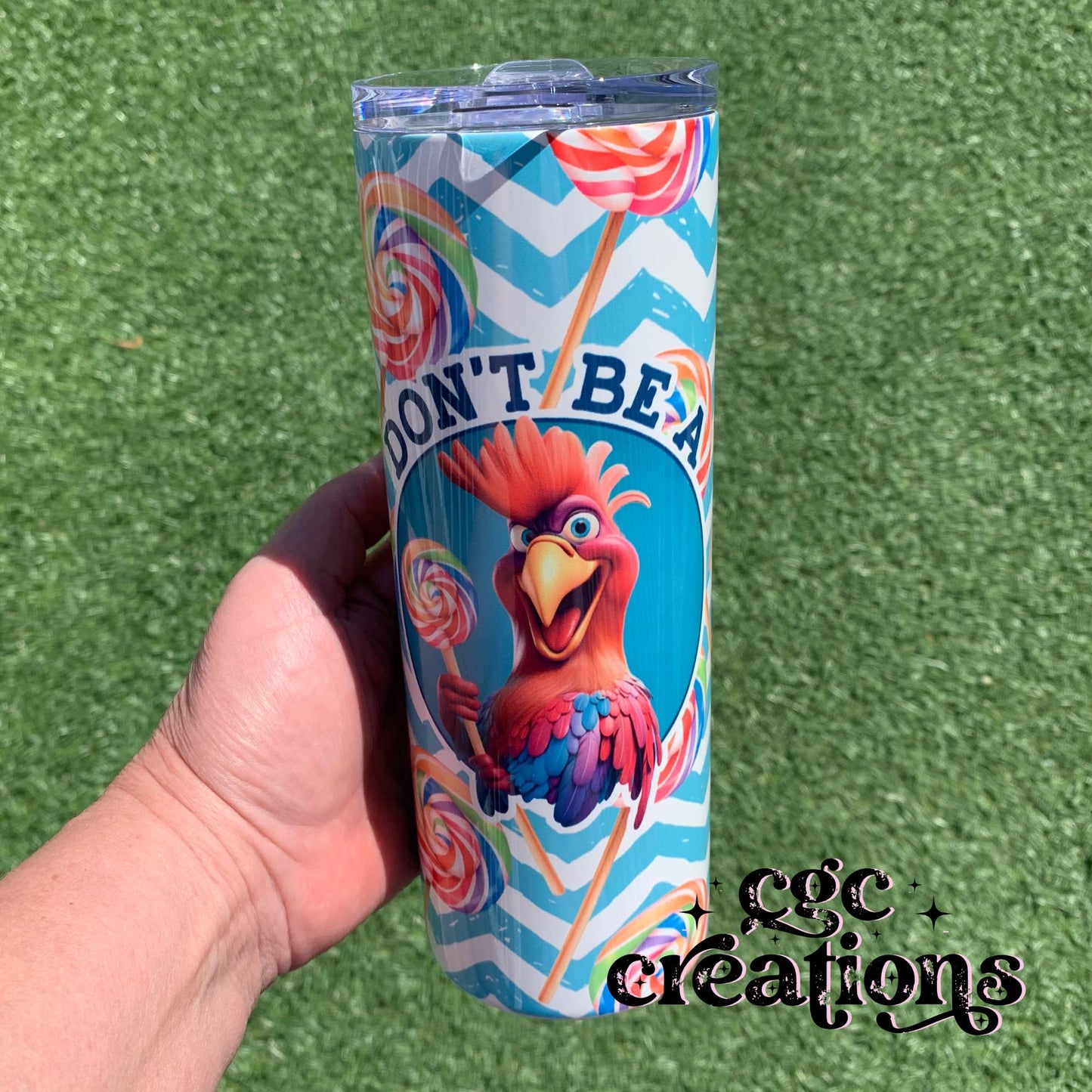 Don't Be A Cocksucker 20oz Insulated Tumbler