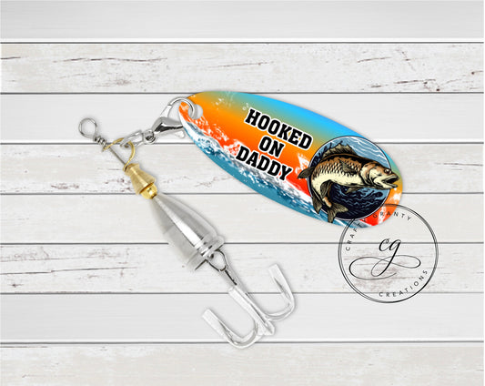 Hooked On Daddy Fishing Lure