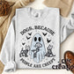Dogs Because People Are Creepy Crewneck Sweatshirt