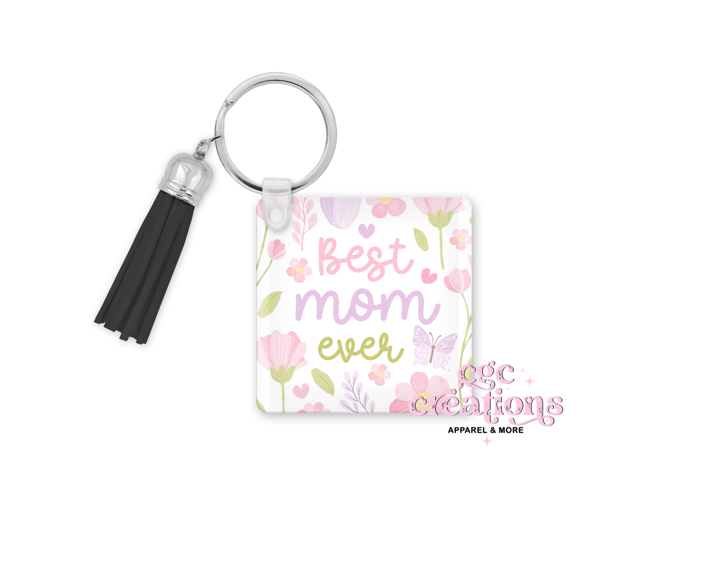 Best Mom Ever Acrylic Keychain