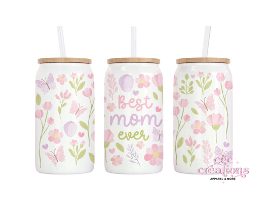 Best Mom Ever 16oz Glass Cup With Lid