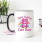 Don't Fucking Care Bear 15 oz Ceramic Coffee Mug