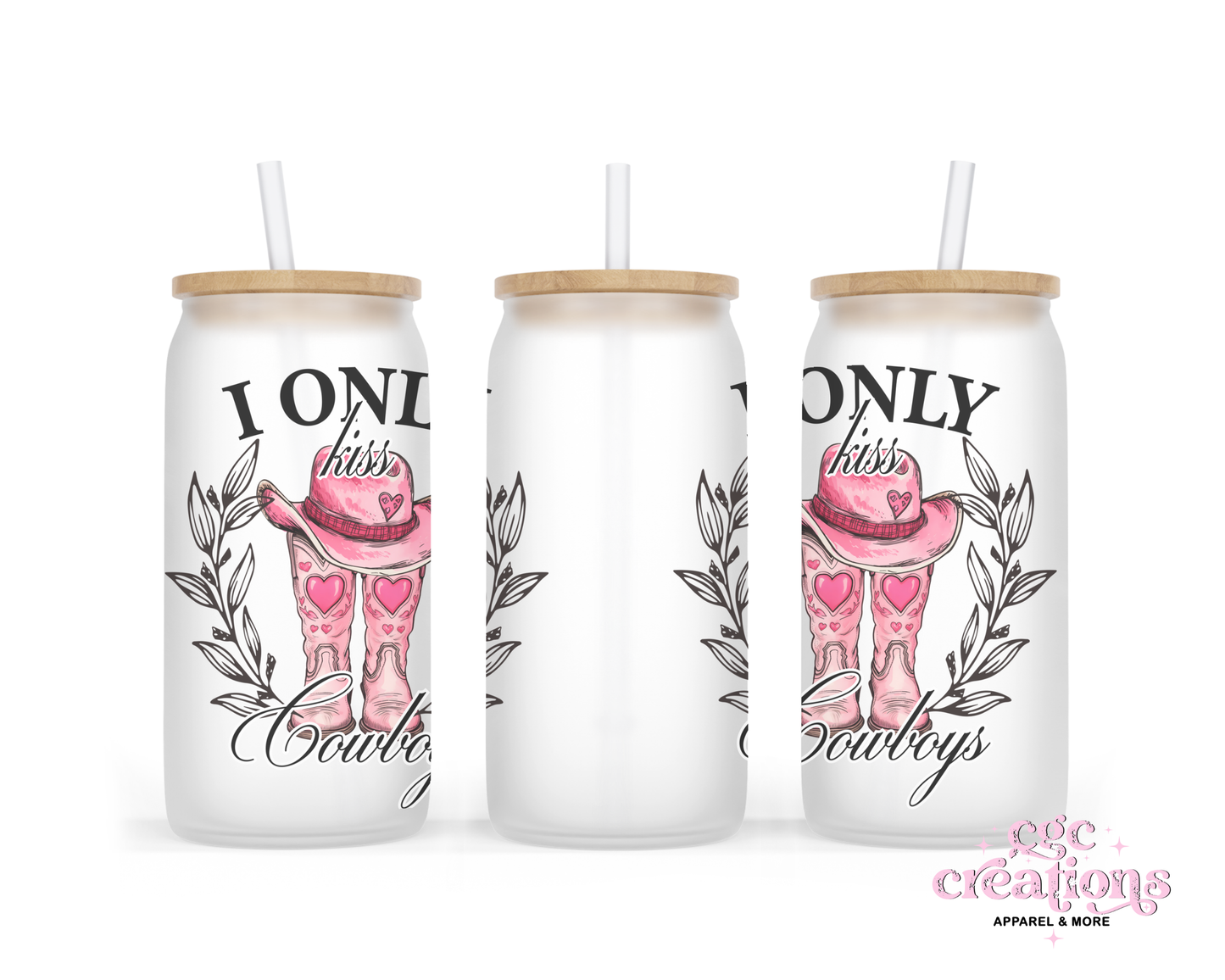 I Only Kiss Cowboys 16oz Glass Cup With Lid