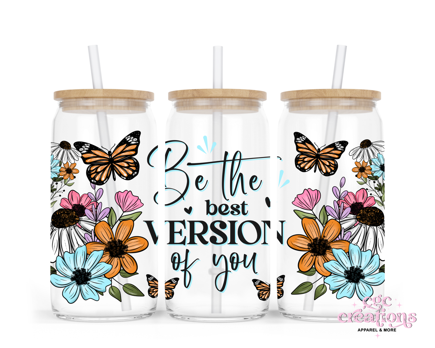 Be The Best Version Of You 16oz Glass Cup With Lid