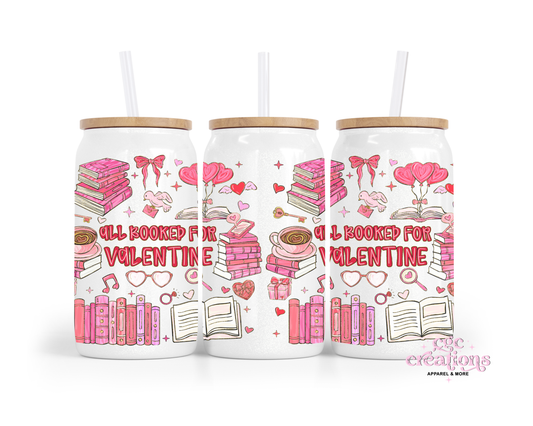 All Booked For Valentine's Day 16oz Glass Cup With Lid