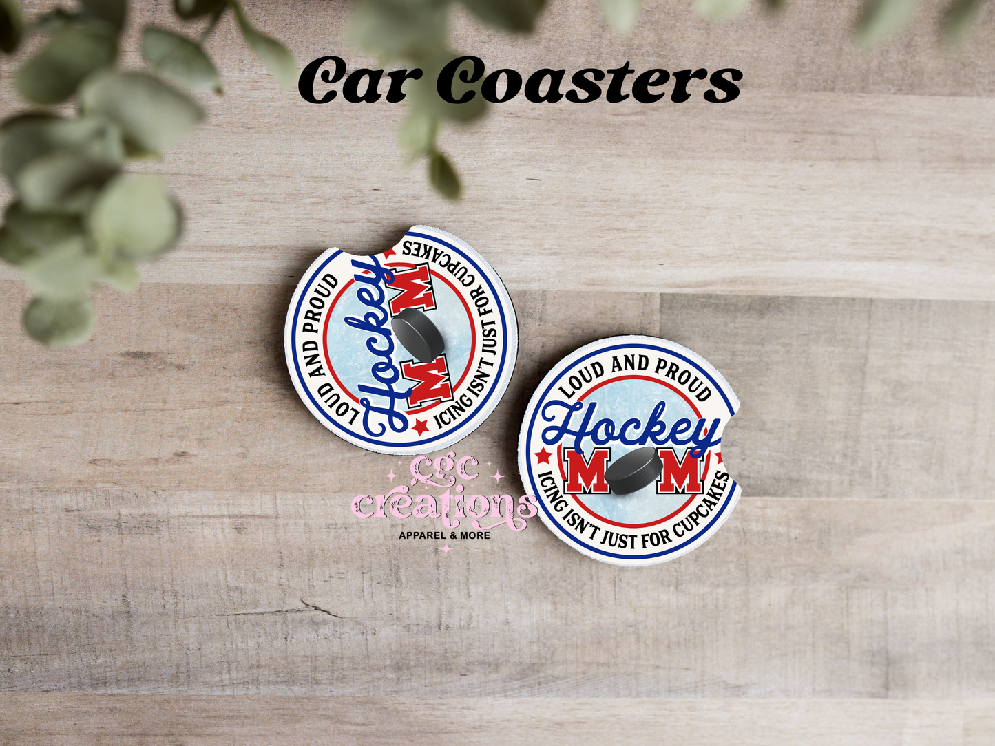 Loud And Proud Hockey Mom  Car Coasters