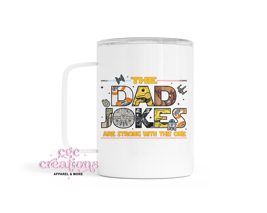 Dad Jokes Insulated Coffee Tumbler