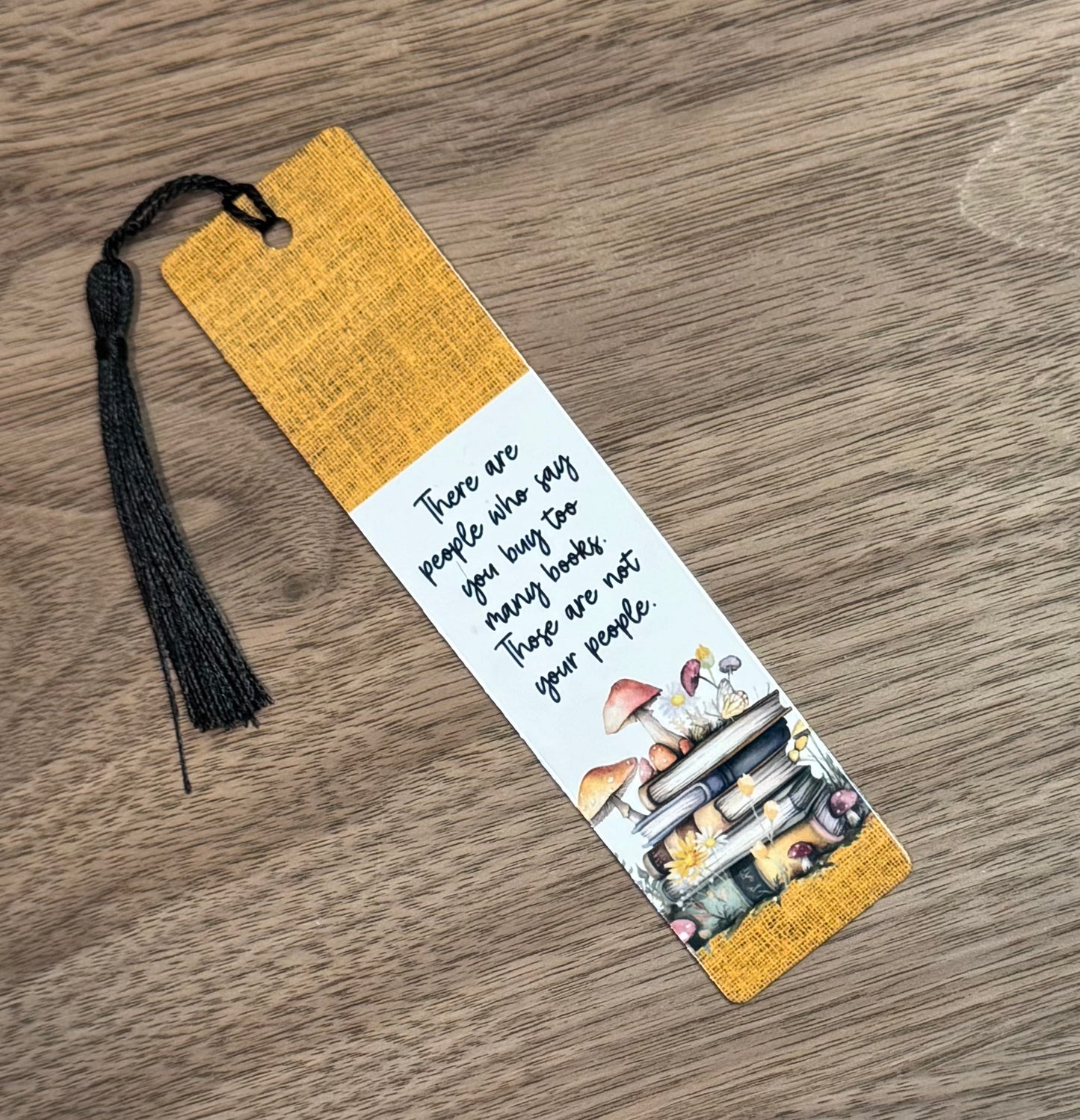 There Are People Who Say Aluminum Bookmark