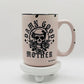 Damn Good Mother Rustic 15 oz Ceramic Coffee Mug