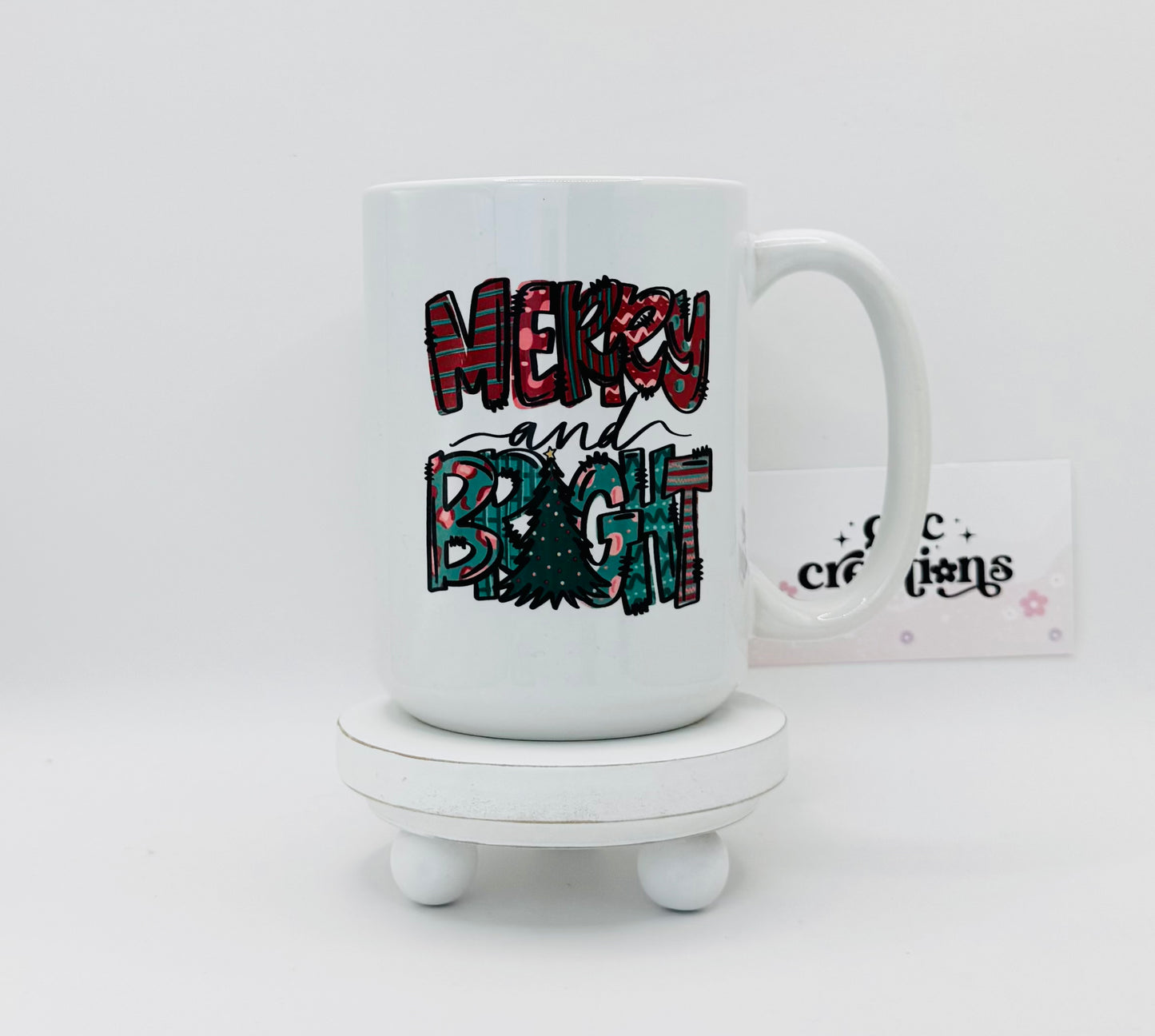 Merry And Bright  15 oz Ceramic Coffee Mug