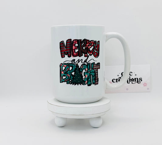 Merry And Bright  15 oz Ceramic Coffee Mug