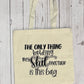 The Only Thing Holding My Shit Together Is This Bag Canvas Tote Bag-Beige Handle