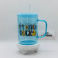 It's Never Duck 17 oz Glass Cup With Handle