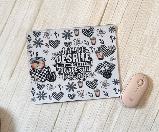 And Yet Despite Clearance Mouse Pad