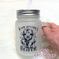 One Boujee Heifer 12 oz Mason Jar Glass Cup