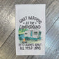 What Happens at The Lake Tea Towel