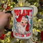Ain't Getting Shit 15 oz Ceramic Coffee Mug