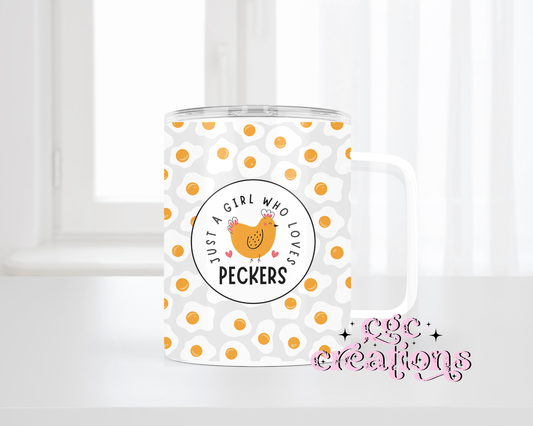 Just A Girl Who Loves Peckers Insulated Coffee Tumbler