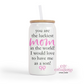 You Are The Luckiest Mom - From Son 16oz Glass Cup With Lid