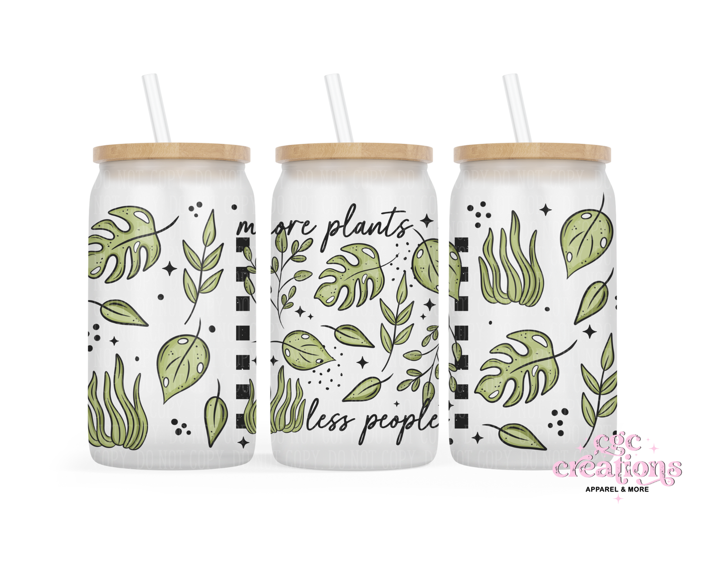 More Plants Less People 16oz Glass Cup With Lid